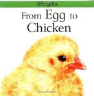 From Egg to Chicken; Lifecycles - 0531153339, paperback, Gerald Legg