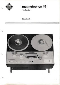 Service Manual-Anleitung für Telefunken Magnetophon 15 -1/4 Geräte,(200 pages) - Bild 1 von 1