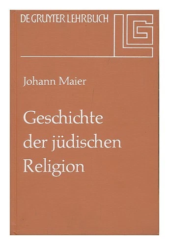 MAIER, JOHANN Geschichte Der Jüdischen Religion; Von Der Zeit Alexander Des Gros - Image 1 of 1