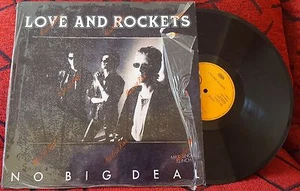 Alternative Rock LOVE AND ROCKETS **No Big Deal** ORIGINAL 1989 Spain 12" Single - Picture 1 of 4