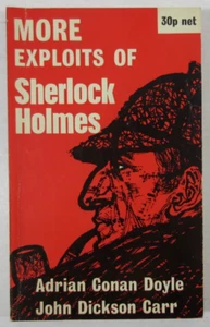 1971 "More Exploits of Sherlock Holmes" Adrian Conan Doyle, John Dickson Carr PB - Picture 1 of 5