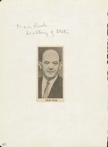 DEAN RUSK - AUTOGRAMM CO-SIGNIERT VON: JOHN M. "JACK" CAMPBELL - Bild 1 von 2