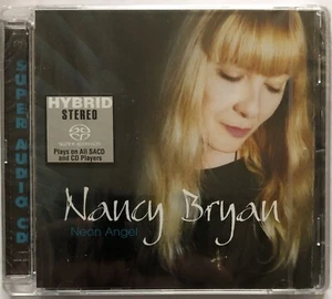 Nancy Bryan Neon Angel SACD Hybrid CD New Sealed 753088201363 APO2013SA - Picture 1 of 5