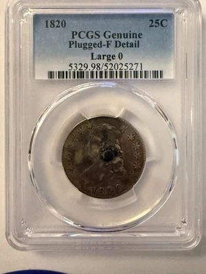 1820-P PCGS Large 0 Capped Bust Quarter  - Plugged - F Detail - 89% Silver! - Image 1 of 4