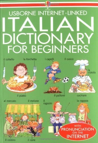 Usborne Internet-Linked Italian Dictionary For Beginners (Usborne Beginner's Di - Image 1 of 1