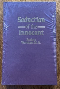 SEDUCTION OF THE INNOCENT Fredric Wertham, so-called "Limited Ed.”, grainy illos - Picture 1 of 4