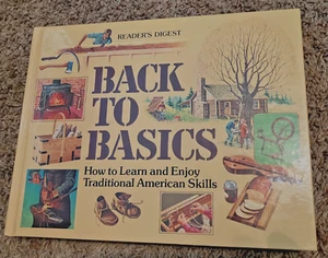 Vintage Readers Digest Back to Basics Homesteading Survival Traditional Skills - Picture 1 of 7