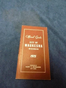 Official Guide ,City of Waukesha 1975 - Picture 1 of 1