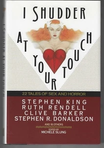 Michele Slung / I Shudder at Your Touch Signed and Inscribed Association 1st ed - Picture 1 of 2