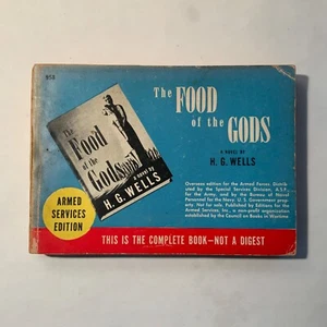 The Food Of The Gods by H.G. Wells 1945 Armed Services Edition 958 - Very Good - Imagen 1 de 4