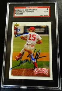 Trevor Hoffman 2018 HOF 1992 Upper Deck pre-rookie SGC certified autograph - Picture 1 of 1