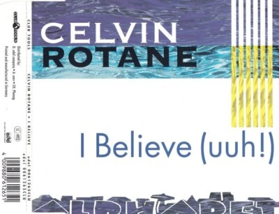 Celvin Rotane – I Believe (Uuh!) - Club Tools – 0061265CLU - CD Maxi  1995 - Bild 1 von 2
