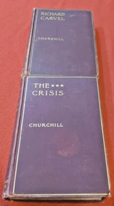 2 Antique HC Books Richard Carvel 1899 & The Crisis 1902 By Winston Churchill - Picture 1 of 11