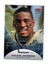 2007 Fleer Ultra Fresh Faces #CJ Calvin Johnson Rookie Insert