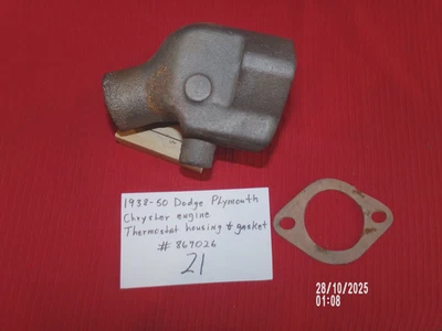 1938-50 DODGE, PLYMOUTH, CHRYSLER ENG. THERMOSTAT HOUSING & GASKET #867026 - Image 1 of 3