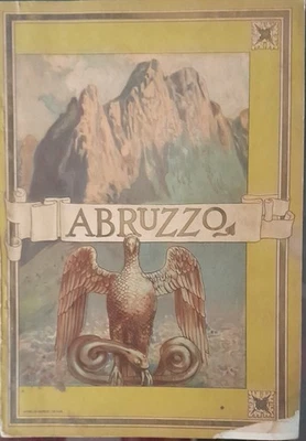 Abruzzo con storia dei suoi comuni Ferrovie dello Stato-Touring Club italiano. - Immagine 1 di 4