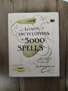 The Element Encyclopedia of 5000 Spells: The Ultimate Reference Book for the... - Picture 1 of 2