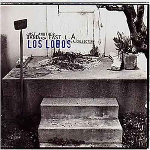 Los Lobos - Just Another Band from l.a - Bild 1 von 1