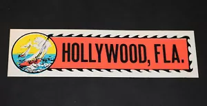 Vintage Souvenir small Bumper Sticker - Hollywood Florida FL sailboat - Picture 1 of 3