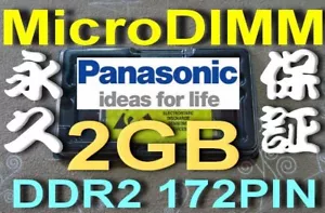 (2GB RAM) 1x2G PANASONIC CF-R5 R6 R7 T5 W5 Y6 Y6 Y7 Y8E Y8F MicroDIMM USA a - Picture 1 of 10