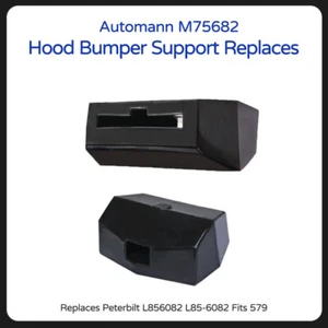 Automann M75682 Hood Bumper Support Replaces Peterbilt L856082 L85-6082 Fits 579 - Picture 1 of 3