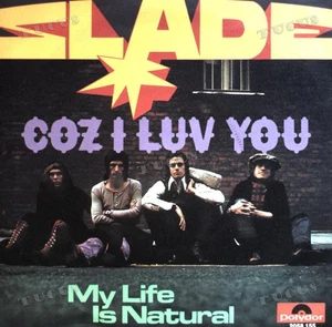 Slade - Coz I Luv You 7" (VG+) '* - Picture 1 of 1