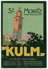 KULM HOTEL St. Moritz Switzerland Very rare hotel luggage label Richter 1910