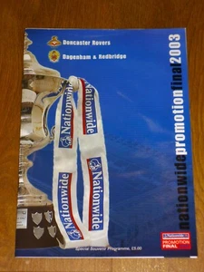 2003 Nationwide Promotion Final@ Stoke*DONCASTER v DAGENHAM & REDBRIDGE*10/5/03 - Picture 1 of 2