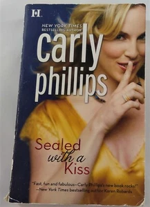Sealed with a Kiss by Carly Phillips (2007, Paperback) - Picture 1 of 8