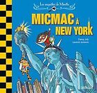 ------ : Micmac à New York von Joly, Fanny, Audoin,... | Buch | Zustand sehr gut