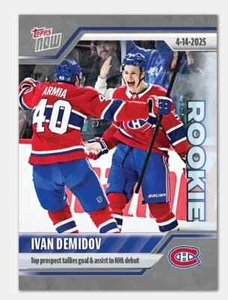 2024-25 TOPPS NOW NHL PEGATINA 159 IVAN DEMIDOV CANADIENSES RC GOL EN DEBUT - Imagen 1 de 1