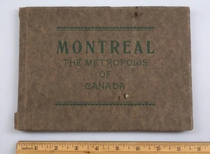 Vintage 1900s Souvenir View Book Montreal Metropolis of Canada - Picture 1 of 10