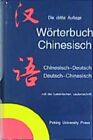 Wörterbuch chinesisch : chinesisch-deutsch, deutsch-chinesisch / hrsg. von Zhao 