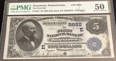 1882-$5DB-the FNB of STOYSTOWN, PA in PMG-50 holder. A nice note for collector. - Image 1 of 4