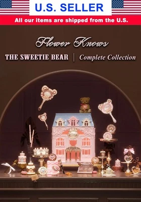 Flower Knows The Sweetie Bear Series - CHOOSE YOUR ITEM, COMPLETE COLLECTION NEW - Image 1 of 4