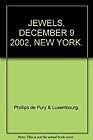 Jewels December 9 2002 New York Phillips De Pury And Luxembourg Used Very G