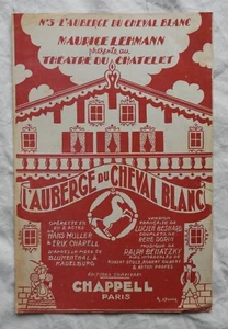 Partition ancienne " L'AUBERGE DU CHEVAL BLANC " 1932 Opérette M. Lehmann - Picture 1 of 2