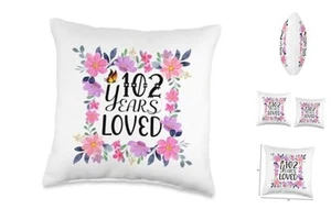 Floral 102nd Birthday Present Men Women 102 Years Loved Throw Pillow 16x16 - Picture 1 of 5
