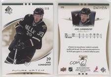 2007-08 SP Authentic Future Watch /999 Joel Lundqvist #173 Rookie RC