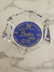 1958 PADIN DEPARTMENT STORE, SAN JUAN, PR, PUERTO RICO ANNIVERSARY GLASS ASHTRAY - Picture 1 of 7