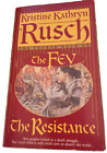 The Fey Book 4, Resistance by Kristine Kathryn Rusch - Signed Copy - 1st Edition
