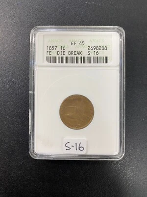 1857 FLYING EAGLE CENT ANACS XF-45 - TYPE COIN - DIE BREAK - CERTIFIED SLAB - 1C - Image 1 of 2