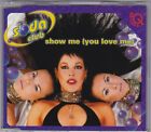 Soda Club - Show Me (You Love Me) - CD (5 x Track 2Q002CDS)