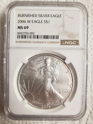 2006 W BURNISHED American Silver Eagle, NGC MS-69 Burnished - Image 1 of 2