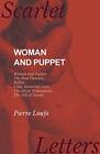 Woman And Puppet - Woman And Puppet; The New Pleasure; Byblis; Leda; Immortal<|