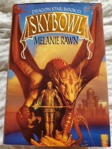 Skybowl, Dragon Star Trilogy #3, Melanie Rawn 1993 HCDJ 1st Edition 1st Printing - Imagen 1 de 6