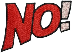 No No! Word Wording Nope Embroidered Applique Decal Jacket Sew Iron on Patch Red - Picture 1 of 1