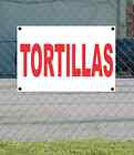2x3 TORTILLAS Red & White Banner Sign NEW Discount Size & Price FREE SHIP