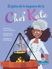 Le ragoût du feu de camp du chef Kate (Chef Kate's Campfire Stew) par Laurie Fri
