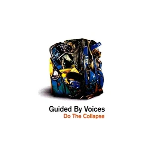 GUIDED BY VOICES / DO THE COLLAPSE - produced by RIC OCASEK from "THE CARS" - Picture 1 of 2